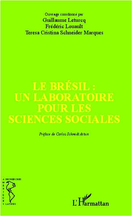 Le Brésil: Un laboratoire pour les sciences sociales