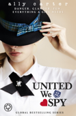 United We Spy - Ally Carter