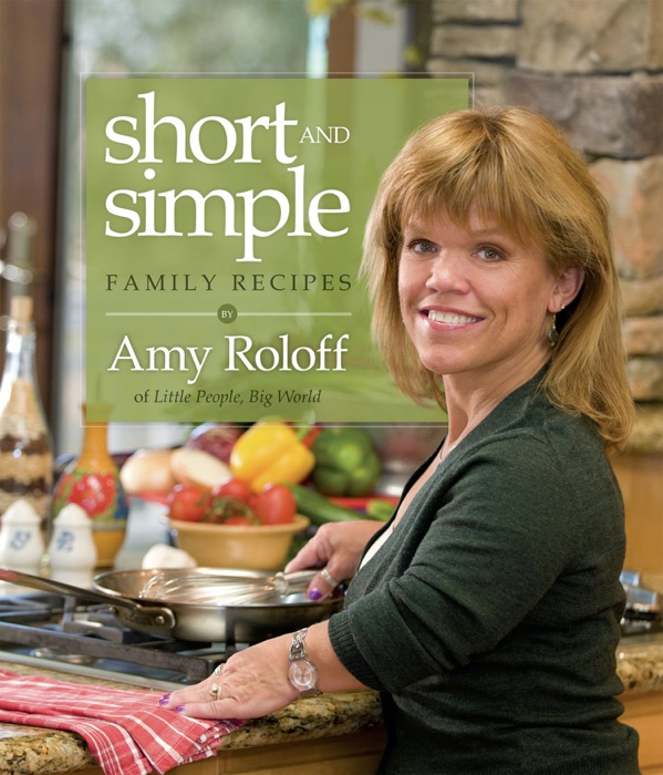 Short and Simple Family Recipes (Enhanced Edition)