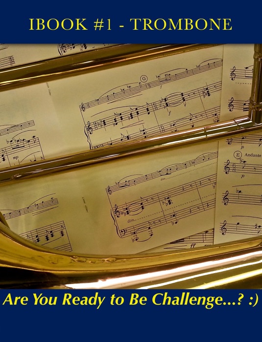 Excellerate Your Band Trombones Book #1