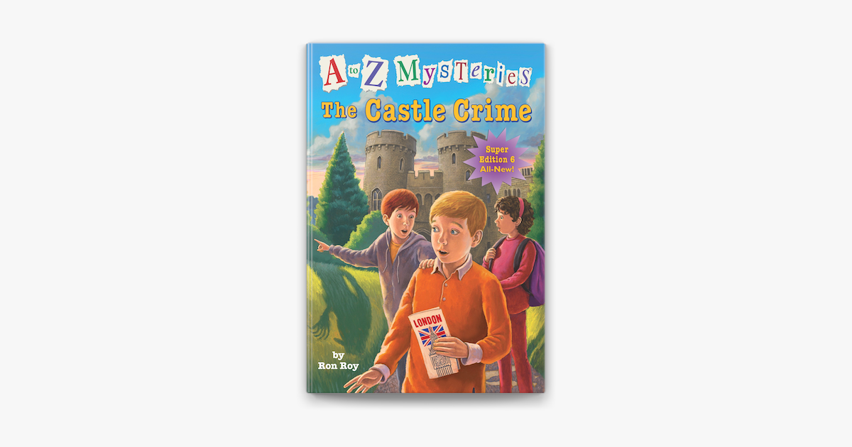 a-to-z-mysteries-super-edition-6-the-castle-crime-on-apple-books