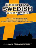 Essential Swedish Grammar - Julian Granberry