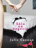 Sólo un negocio - Julie Cannon