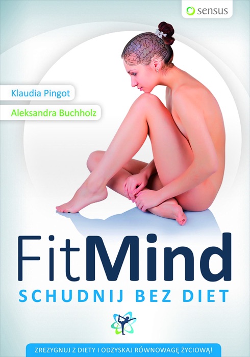 FitMind. Schudnij bez diet