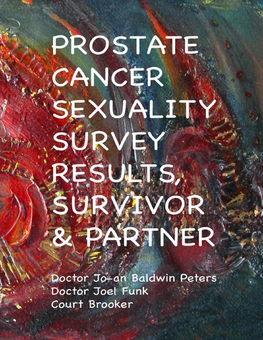 Prostate Cancer Sexuality Survey Results, Survivor & Partner