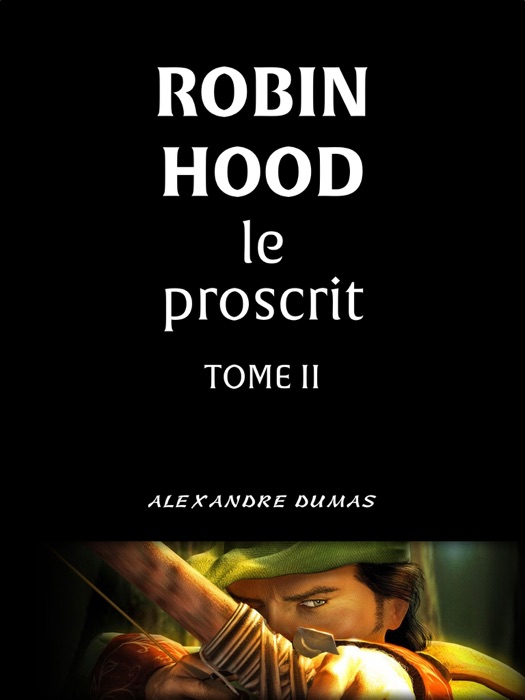 Robin Hood le proscrit