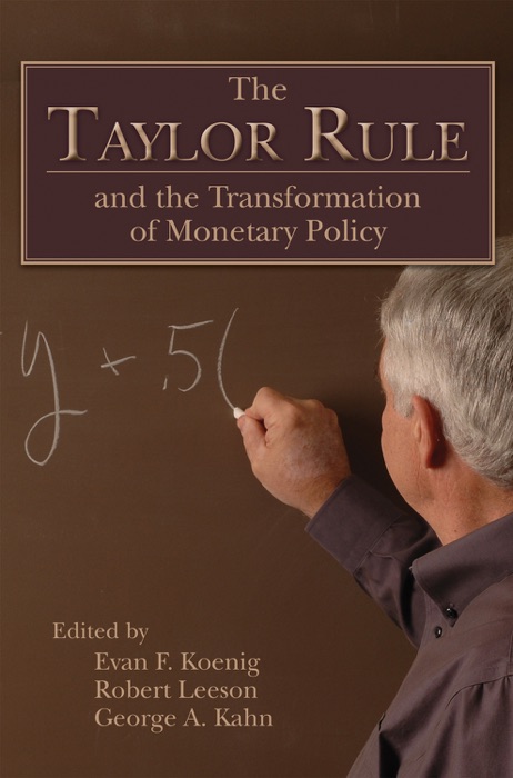 Taylor Rule and the Transformation of Monetary Policy