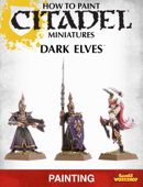 How to Paint Citadel Miniatures: Dark Elves - Games Workshop