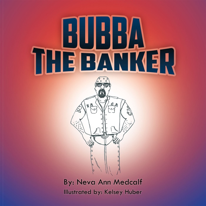 Bubba The Banker