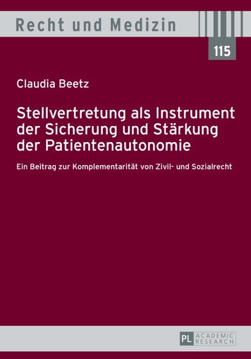 Stellvertretung als Instrument der Sicherung und Stärkung der Patientenautonomie