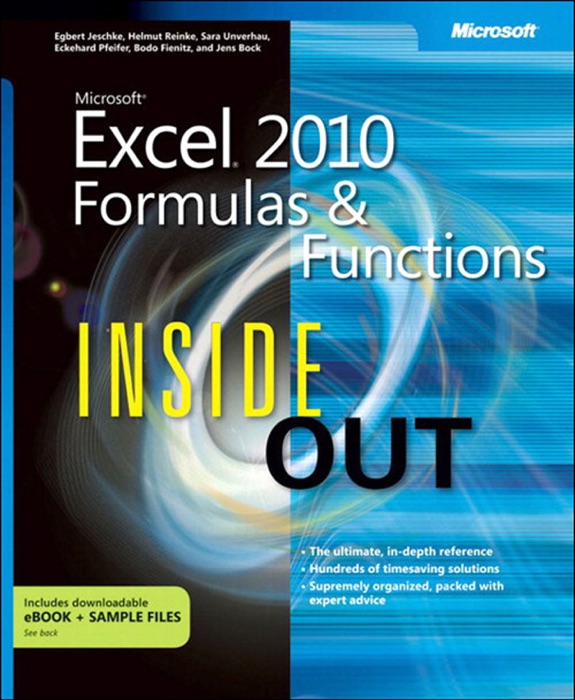 Microsoft® Excel® 2010 Formulas and Functions Inside Out