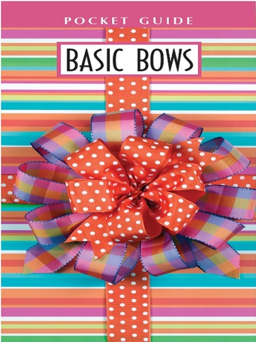 Basic Bows Pocket Guide (Revised)