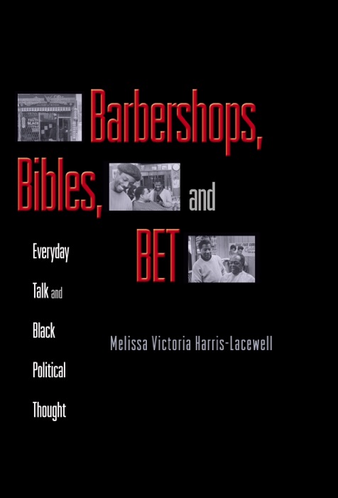 Barbershops, Bibles, and BET