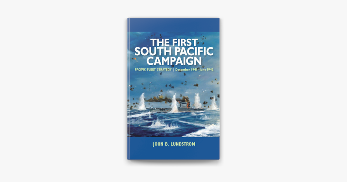 The First South Pacific Campaign On Apple Books