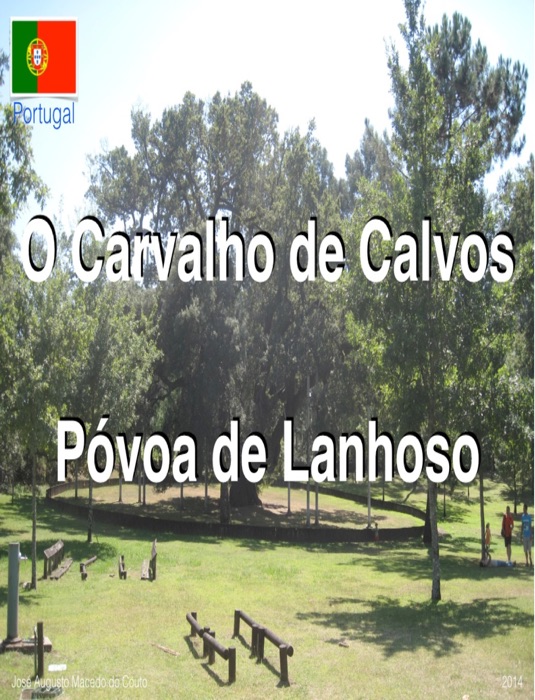 O Carvalho de Calvos - Póvoa de Lanhoso