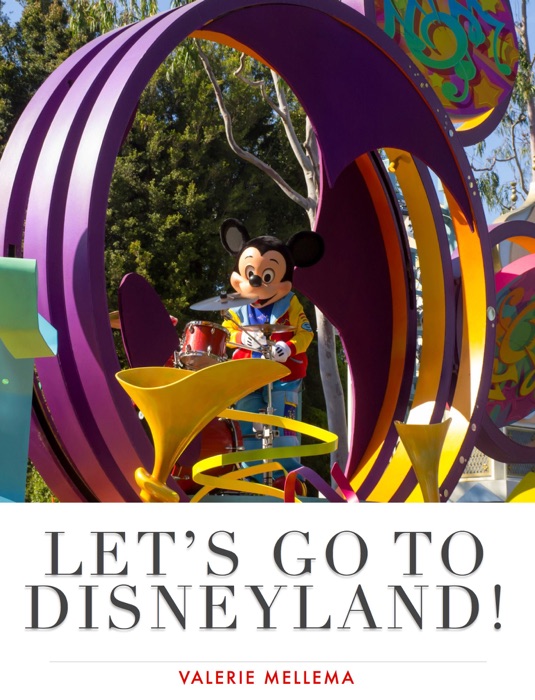 Let's Go To Disneyland!