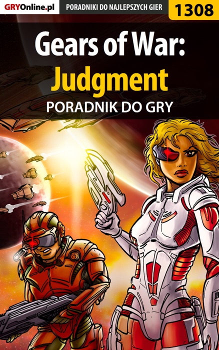 Gears of War: Judgment (Poradnik do gry)