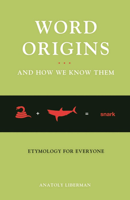 Word Origins And How We Know Them