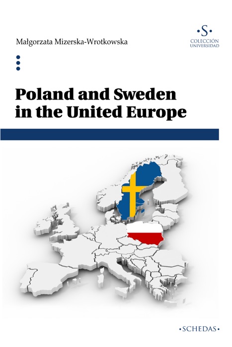 Poland and Sweden in the United Europe