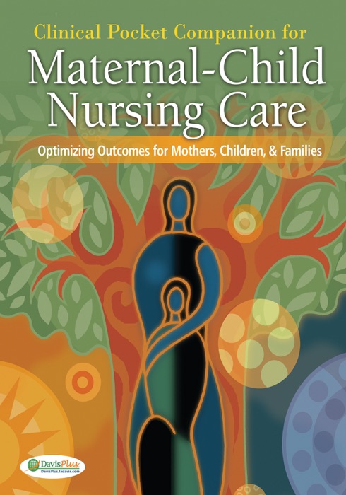 Clinical Pocket Companion for Maternal-Child Nursing Care