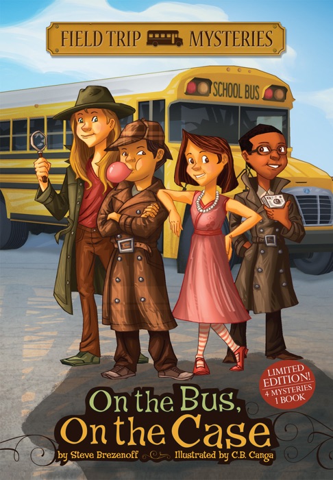 Field Trip Mysteries: On the Bus, On the Case