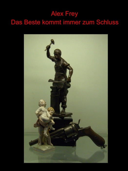 Das Beste kommt immer zum Schluss