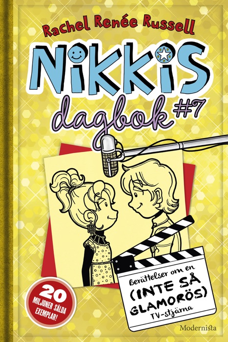 Nikkis dagbok #7: Berättelser om en (INTE SÅ GLAMORÖS) TV-stjärna