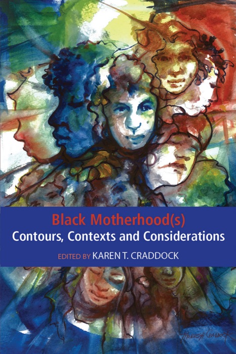 Black Motherhood(s)