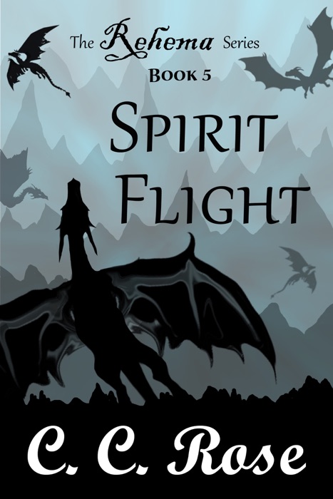 Book 5: Spirit Flight