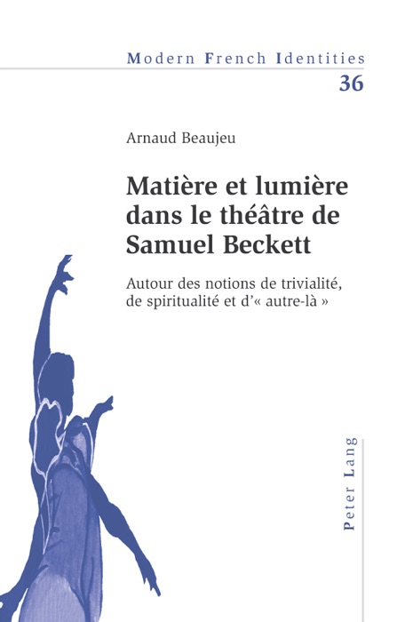 Matière et lumière dans le théâtre de Samuel Beckett