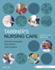 Tabbner's Nursing Care - Jodie Hughson MPH, Grad Cert (Health Promotion), RN, Cert IV TAE, Gabrielle Koutoukidis & Kate Stainton MA HlthSci(Nurs), GDipNurs(Ed), BN(Mid), DipAppSci(Nurs), Cert IV TAE