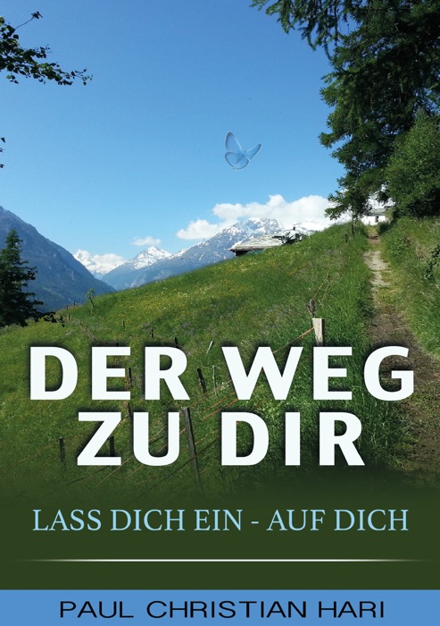 Der Weg zu Dir