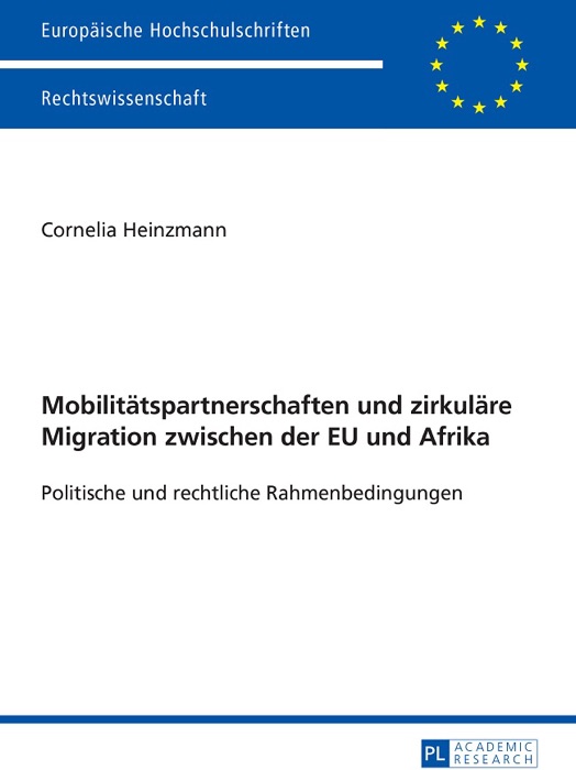 Mobilitätspartnerschaften und zirkuläre Migration zwischen der EU und Afrika