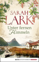 Sarah Lark - Unter fernen Himmeln artwork