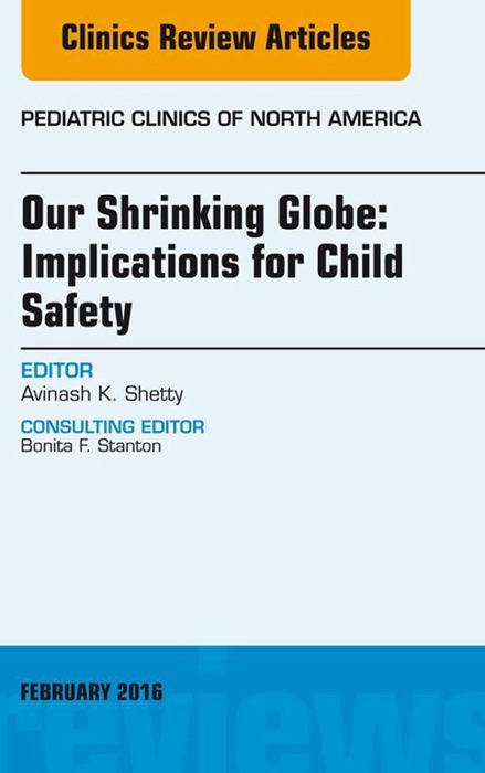 Our Shrinking Globe: Implications for Child Safety