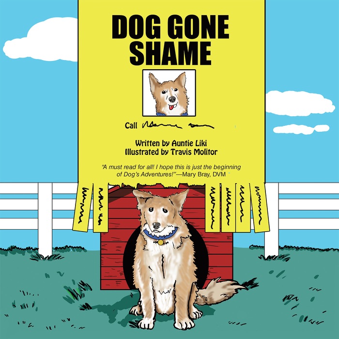 Dog Gone Shame