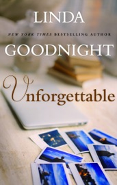 Unforgettable - Linda Goodnight by  Linda Goodnight PDF Download