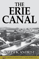Ralph K. Andrist - The Erie Canal artwork
