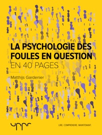 LA PSYCHOLOGIE DES FOULES EN QUESTION
