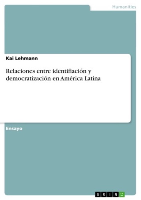 Relaciones entre identificación y democratización en América Latina