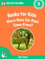 Books for Kids: Where Does Our Food Come From?