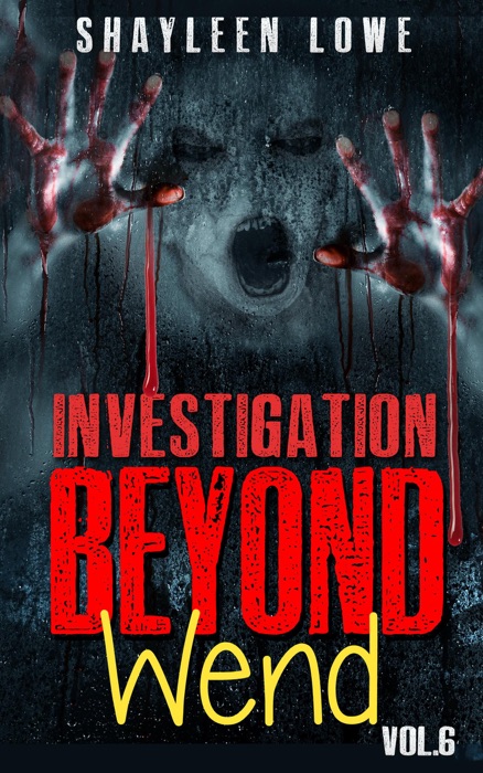 Investigation Beyond : WEND