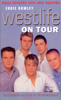 Westlife On Tour - Eddie Rowley