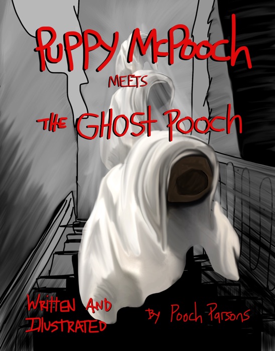 Puppy McPooch Meets The Ghost Pooch