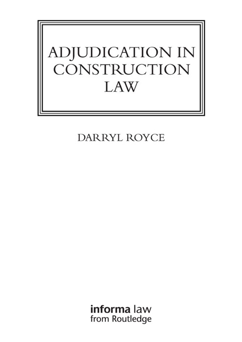 Adjudication in Construction Law