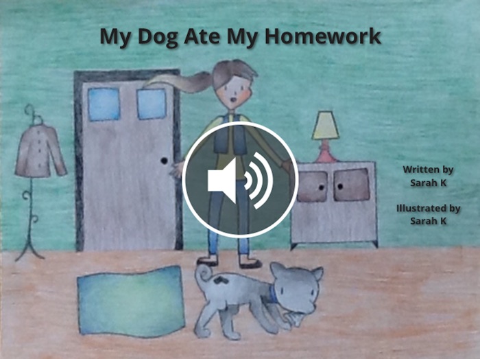 My Dog Ate My Homework
