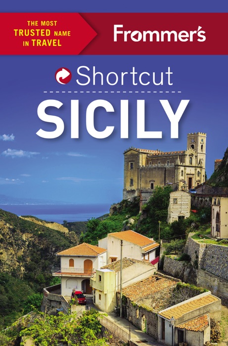 Frommer's Shortcut Sicily