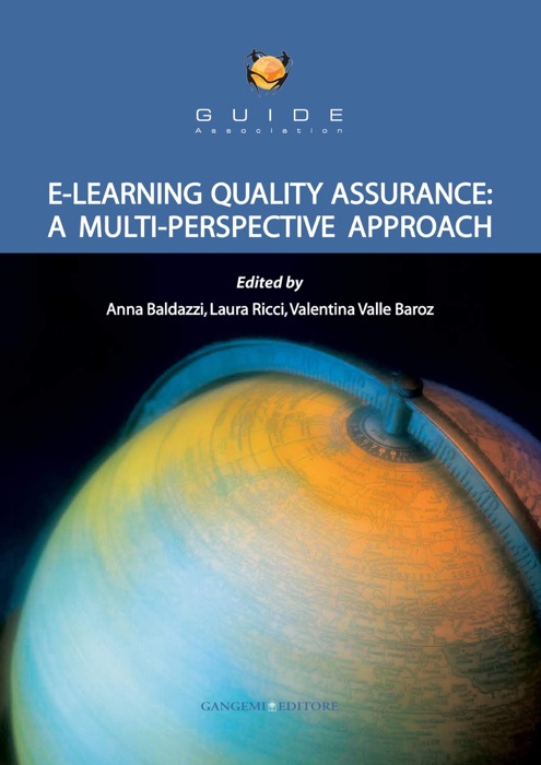 E-Learning Quality Assurance: A Multi Perspective Approach