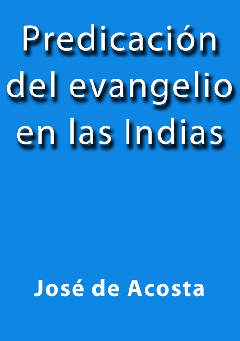 Predicación del evangelio en las Indias