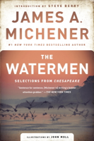 James A. Michener, John Moll & Steve Berry - The Watermen artwork